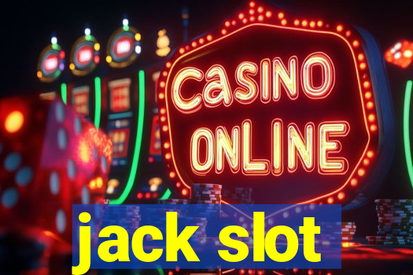 jack slot