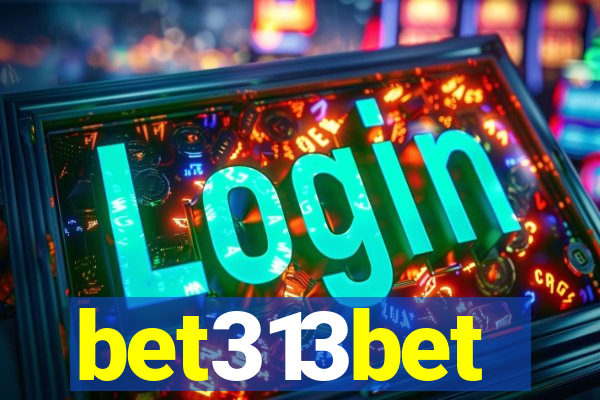 bet313bet