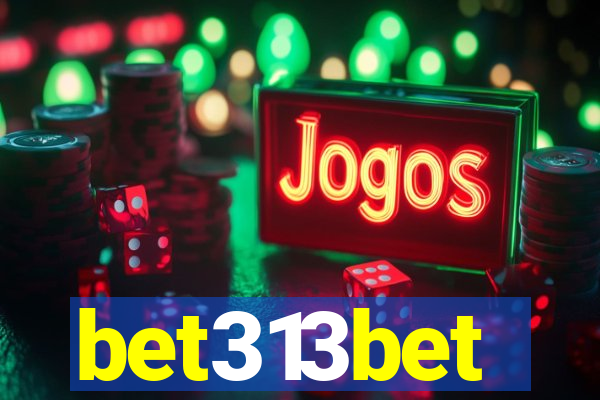 bet313bet