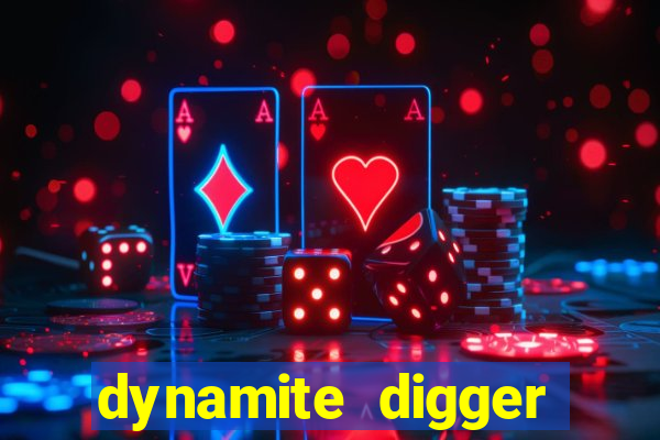 dynamite digger jackpot online slot