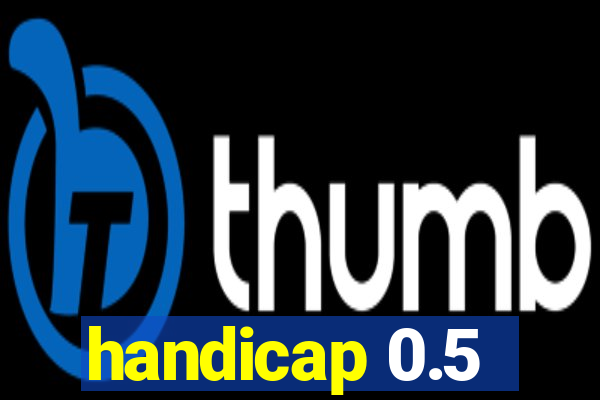 handicap 0.5