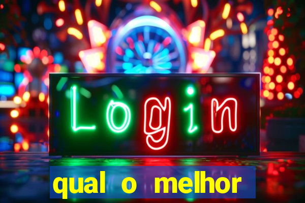 qual o melhor casino online