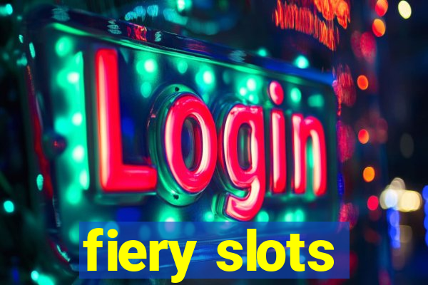 fiery slots