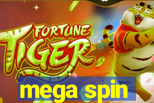 mega spin