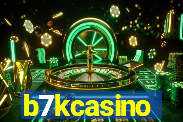 b7kcasino