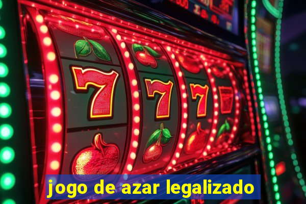 jogo de azar legalizado