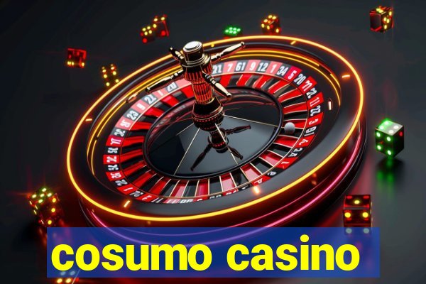 cosumo casino