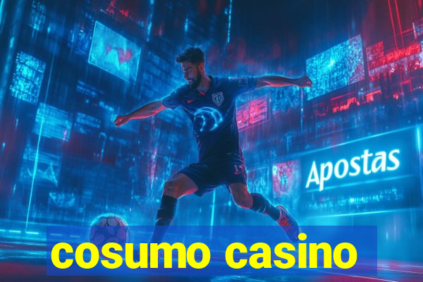 cosumo casino