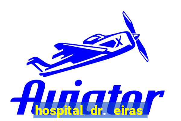 hospital dr. eiras em botafogo