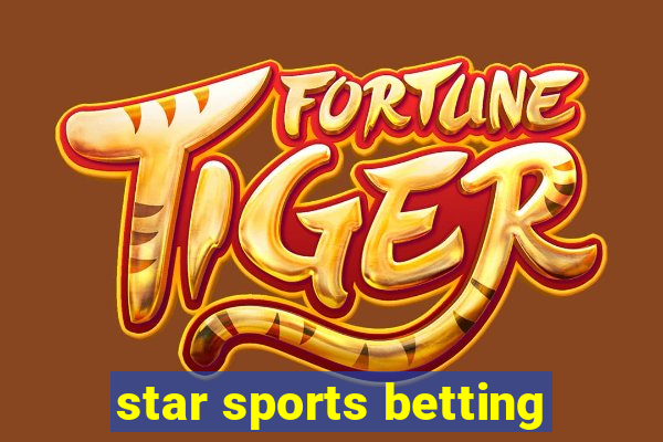 star sports betting