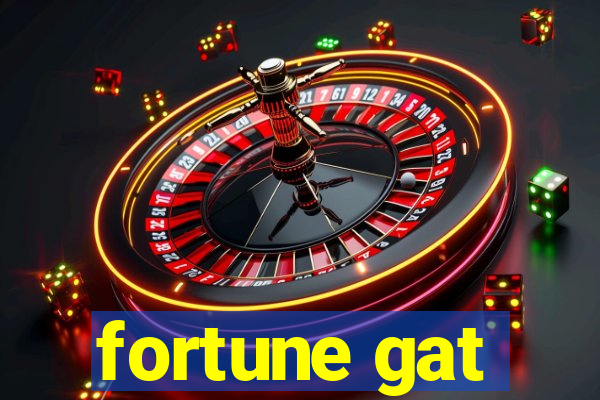 fortune gat