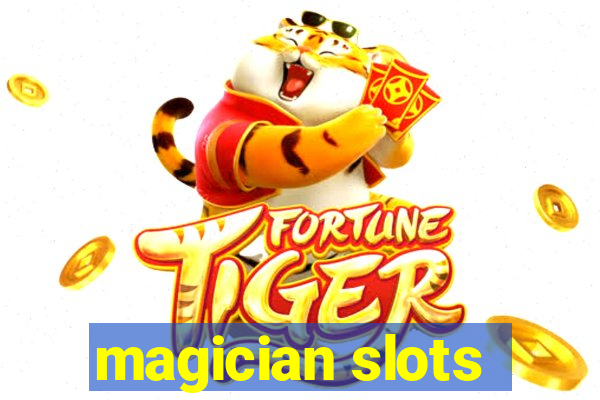 magician slots