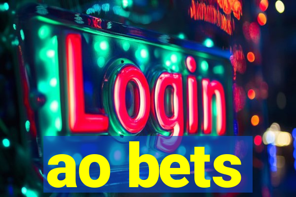 ao bets