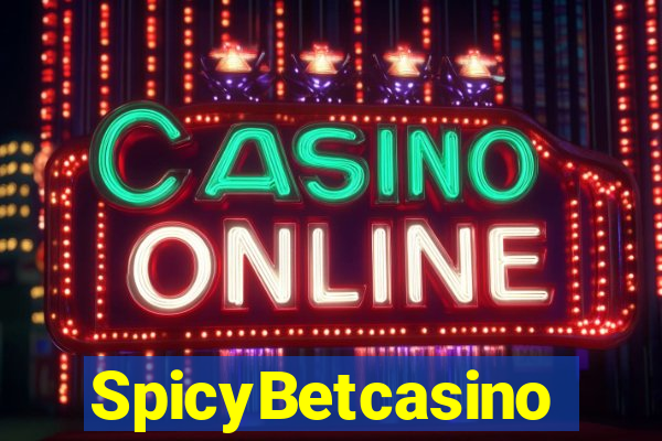 SpicyBetcasino