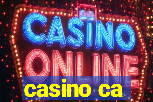 casino ca