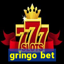 gringo bet