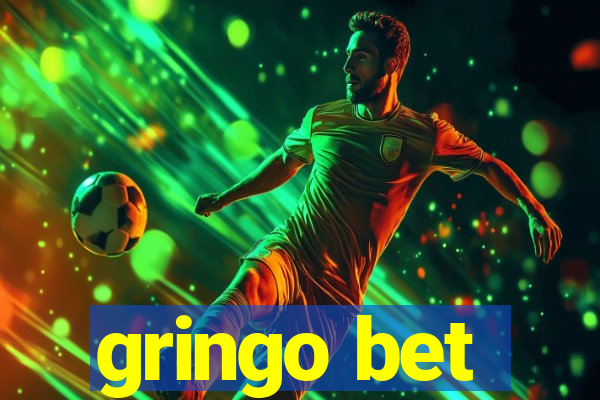 gringo bet