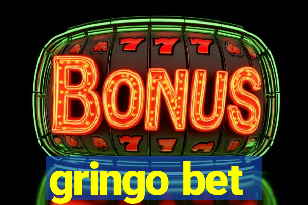 gringo bet