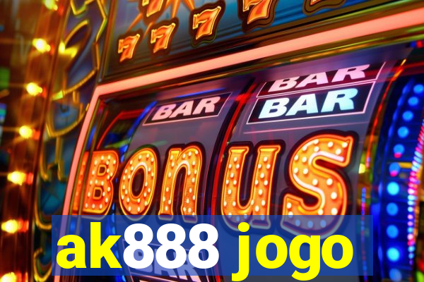 ak888 jogo