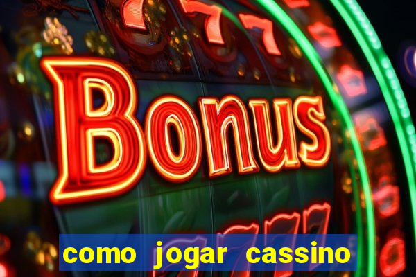 como jogar cassino na betano