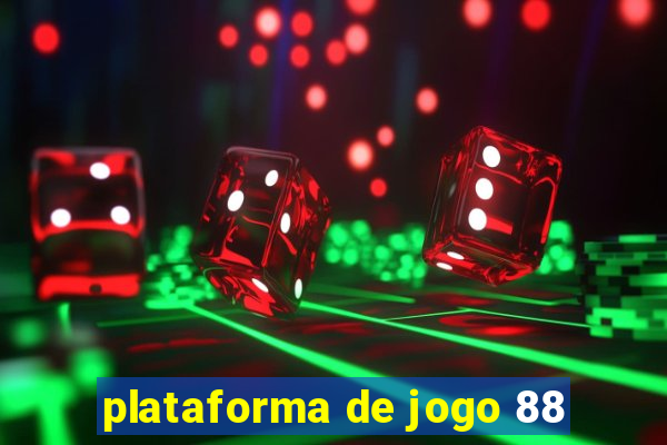 plataforma de jogo 88