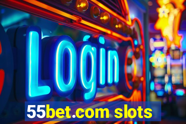 55bet.com slots