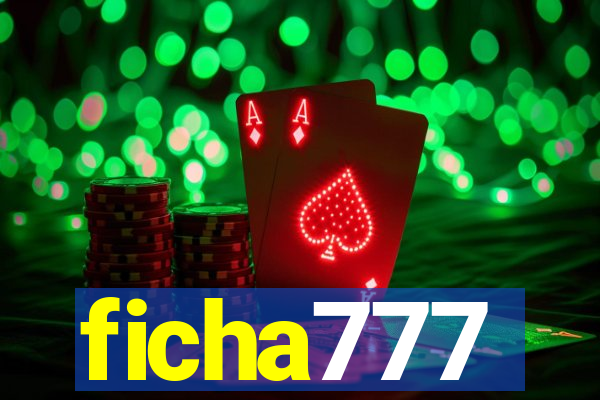 ficha777