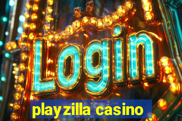 playzilla casino