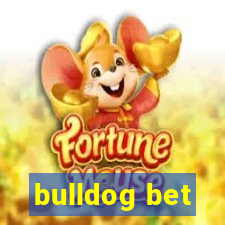 bulldog bet