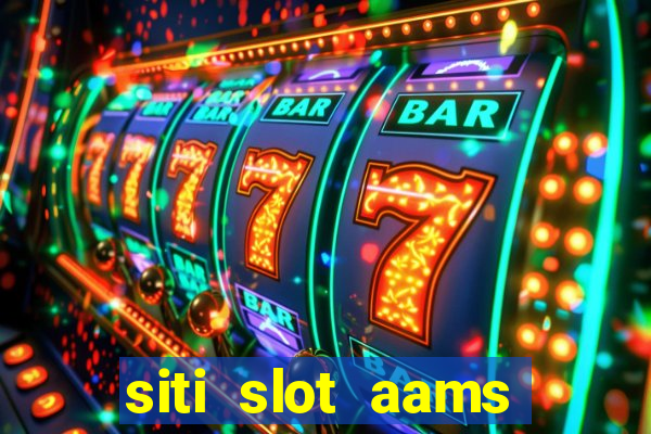 siti slot aams bonus senza deposito