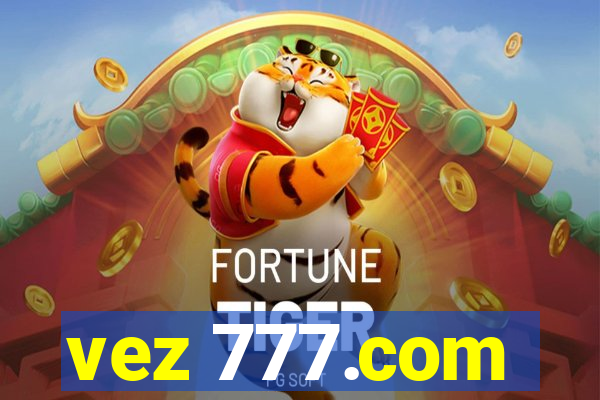 vez 777.com