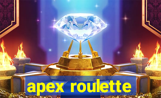 apex roulette