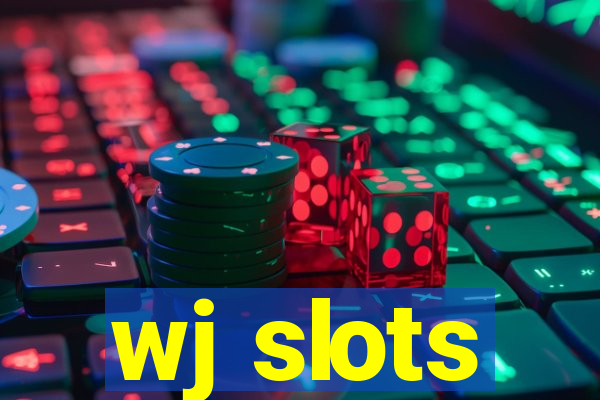 wj slots