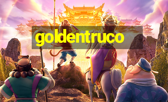 goldentruco