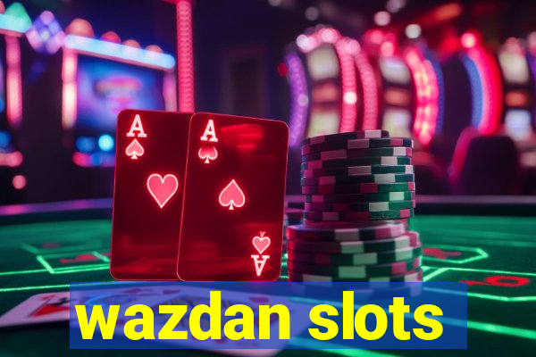 wazdan slots