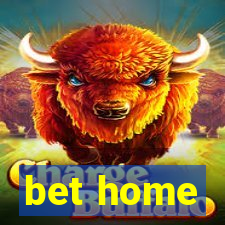 bet home