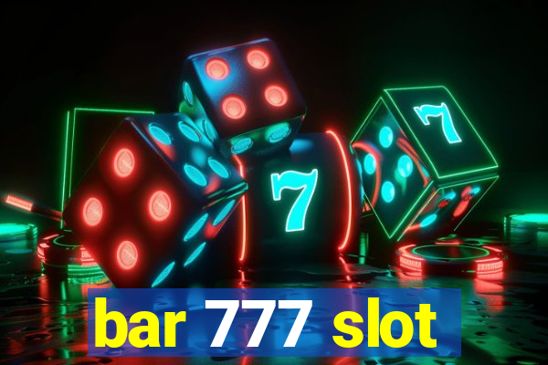 bar 777 slot