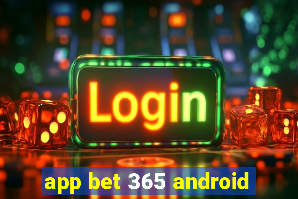 app bet 365 android