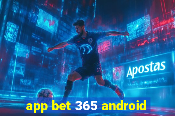 app bet 365 android