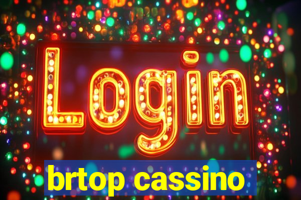 brtop cassino