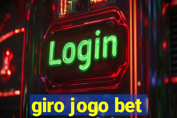 giro jogo bet