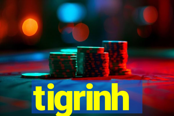 tigrinh