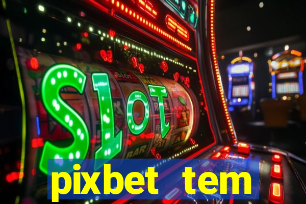 pixbet tem pagamento antecipado