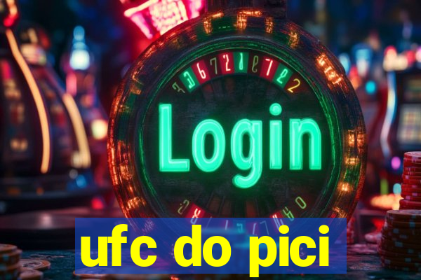 ufc do pici