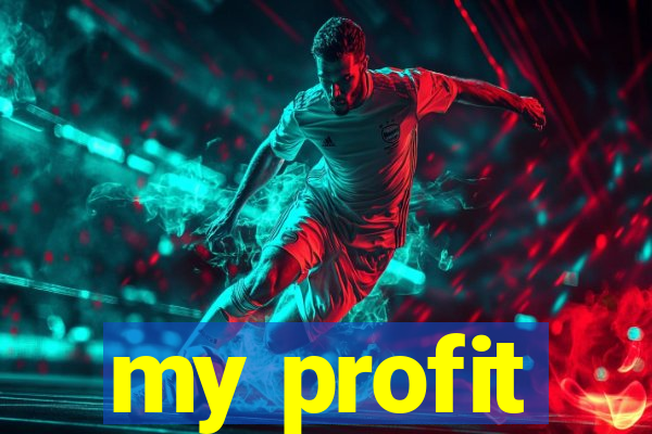 my profit