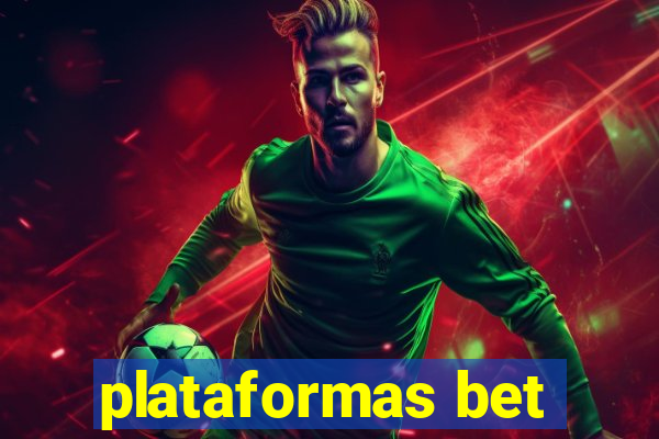 plataformas bet