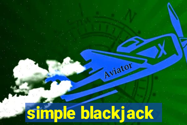 simple blackjack