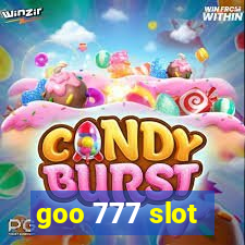 goo 777 slot