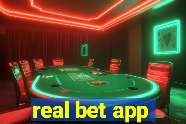 real bet app