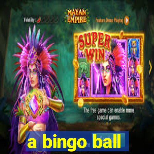 a bingo ball